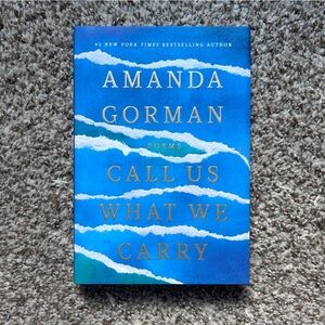 🦋 Call Us What We Carry Poetry Book by Amanda Gorman Poems Inspirational